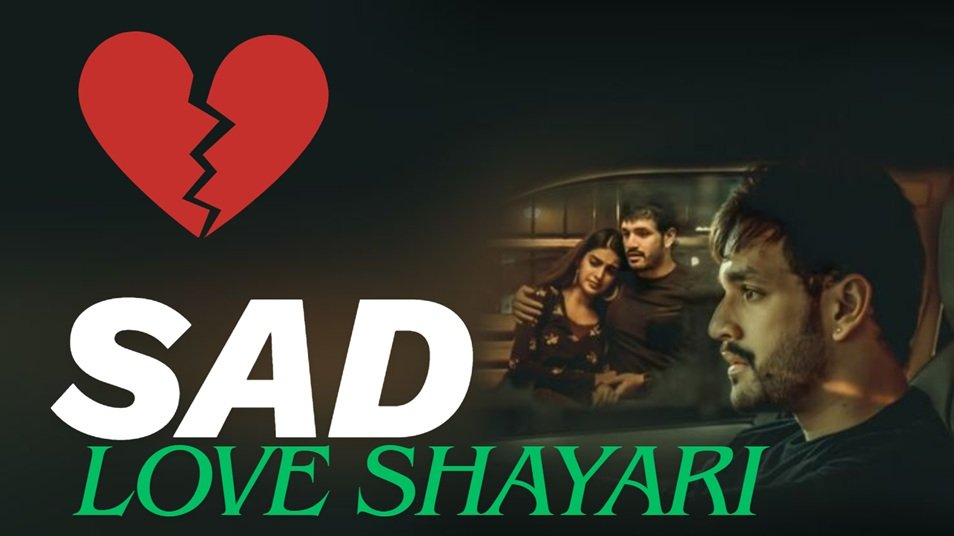 Sad Love Shayari